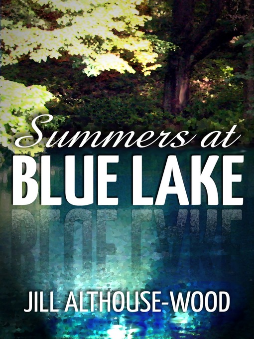 Cover image for Summers at Blue Lake